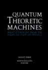 Image for Quantum Theoretic Machines
