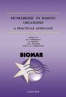 Image for Biomarkers in marine organisms  : a practical approach