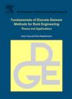 Image for Fundamentals of discrete element methods for rock engineering  : theory and applications : Volume 85