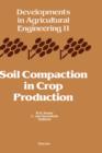 Image for Soil Compaction in Crop Production