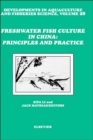 Image for Freshwater Fish Culture in China: Principles and Practice
