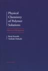 Image for Physical Chemistry of Polymer Solutions