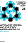 Image for Approaches to Design and Synthesis of Antiparasitic Drugs