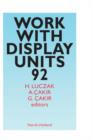 Image for Work with Display Units : Volume 92