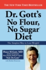 Image for Dr Gott&#39;s No Flour, No Sugar   Diet
