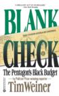 Image for Blank Check : The Pentagon&#39;s Black Budget