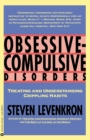 Image for Obsessive Compulsive Disorders : Treating and Understanding Crippling Habits