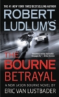 Image for Robert Ludlum&#39;s (TM) The Bourne Betrayal