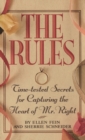 Image for The Rules (Tm) : Time-Tested Secrets for Capturing the Heart of Mr. Right