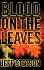 Image for Blood On The Leaves