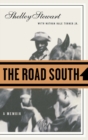 Image for The Road South : A Memoir