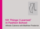 Image for 101 Things I Learned In Fashion School