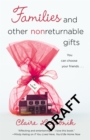 Image for Families and other nonreturnable gifts