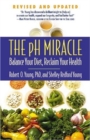 Image for The pH Miracle : Balance Your Diet, Reclaim Your Health