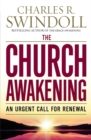 Image for The church awakening  : an urgent call for renewal