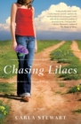 Image for Chasing Lilacs : A Novel