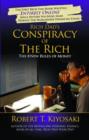 Image for Rich Dad&#39;s conspiracy of the rich  : the 8 new rules of money