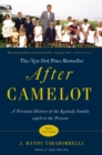 Image for After Camelot  : a personal history of the Kennedy family 1968 to the present
