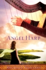 Image for Angel Harp : A Novel