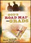 Image for God&#39;s Road Map for Grads