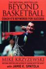 Image for Beyond basketball  : Coach K&#39;s keywords for success