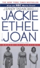 Image for Jackie, Ethel, Joan  : women of Camelot