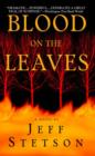 Image for Blood on the leaves