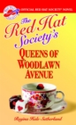Image for The Red Hat Society&#39;s Queens Of Woodlawn Avenue