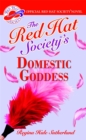 Image for The Red Hat Society&#39;s Domestic Goddess