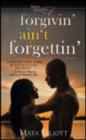 Image for Forgivin&#39; Ain&#39;t Forgettin&#39;