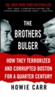Image for The brothers Bulger