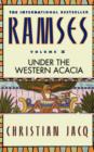 Image for Ramses: Under the Western Acacia - Volume V