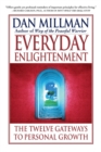 Image for Everyday Enlightenment : The Twelve Gateways to Personal Growth