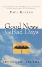Image for Good News for Bad Days