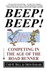 Image for Beep! Beep!  : competing in the age of the road runner
