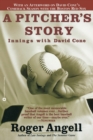 Image for A Pitcher&#39;s Story : Innings with David Cone