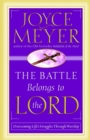 Image for The Battle Belongs to the Lord