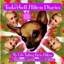 Image for The Tinkerbell Hilton diaries  : my life tailing Paris Hilton