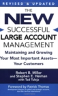 Image for The New Successful Large Account Management : Maintaining and Growing Your Most Important Assets -- Your Customers
