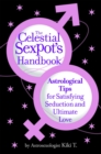 Image for The Celestial Sexpot&#39;s Handbook