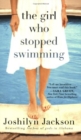 Image for Girl Who Stopped Swimming