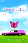 Image for Live A Little