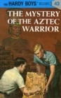 Image for Hardy Boys 43: the Mystery of the Aztec Warrior