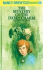 Image for Nancy Drew 13: the Mystery of the Ivory Charm