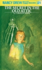 Image for Nancy Drew 21: the Secret in the Old Attic