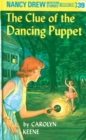 Image for Nancy Drew 39: the Clue of the Dancing Puppet