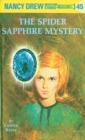 Image for Nancy Drew 45: the Spider Sapphire Mystery