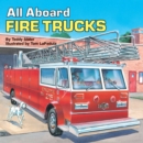 Image for All Aboard Fire Trucks