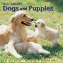 Image for All about Dogs and Puppies