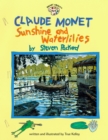 Image for Claude Monet:Sunshine and Waterlillies (Om)
